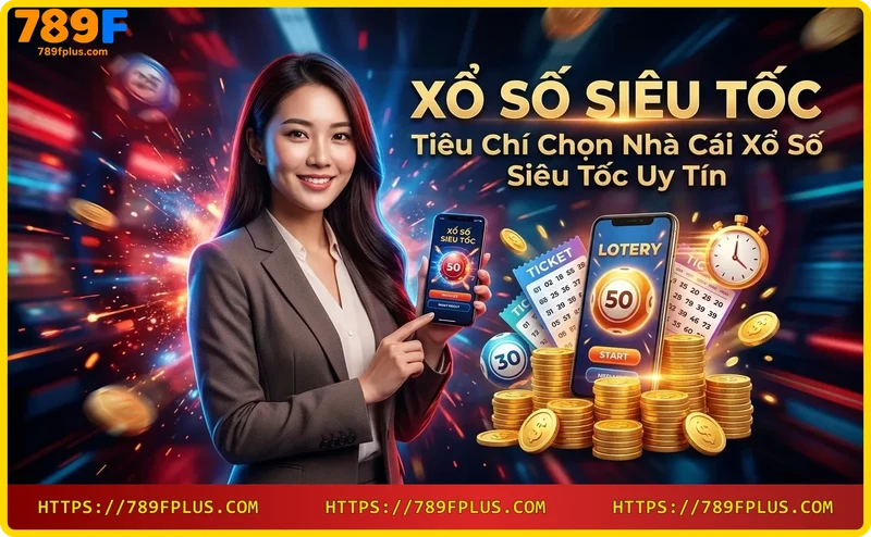 bieu-tuong-an-toan-va-uy-tin-cua-nha-cai-xo-so-sieu-toc Biểu tượng an toàn và uy tín của nhà cái xổ số siêu tốc