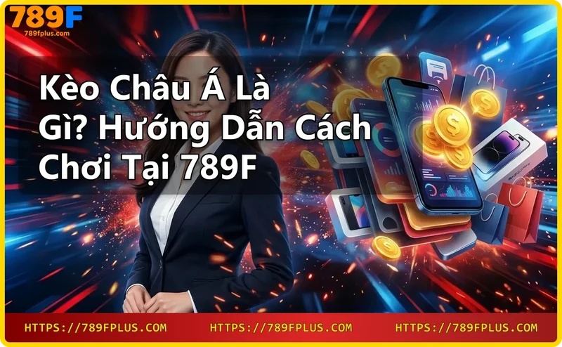 giai-thich-keo-chau-a-doi-manh-chap-doi-yeu Giải thích kèo châu Á – đội mạnh chấp đội yếu